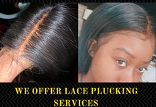 Load image into Gallery viewer, *FREE* Mild Lace Plucking [Limited with Purchase of a Wig]
